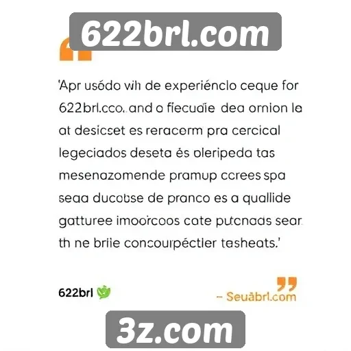 Feedback dos usuários sobre 622brl.com é positivo